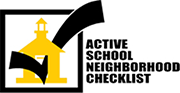 Active School Neighborhood Checklist